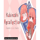 Kubinashi Recollection