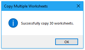 弹出提示框，提醒您已将所选工作表多次复制